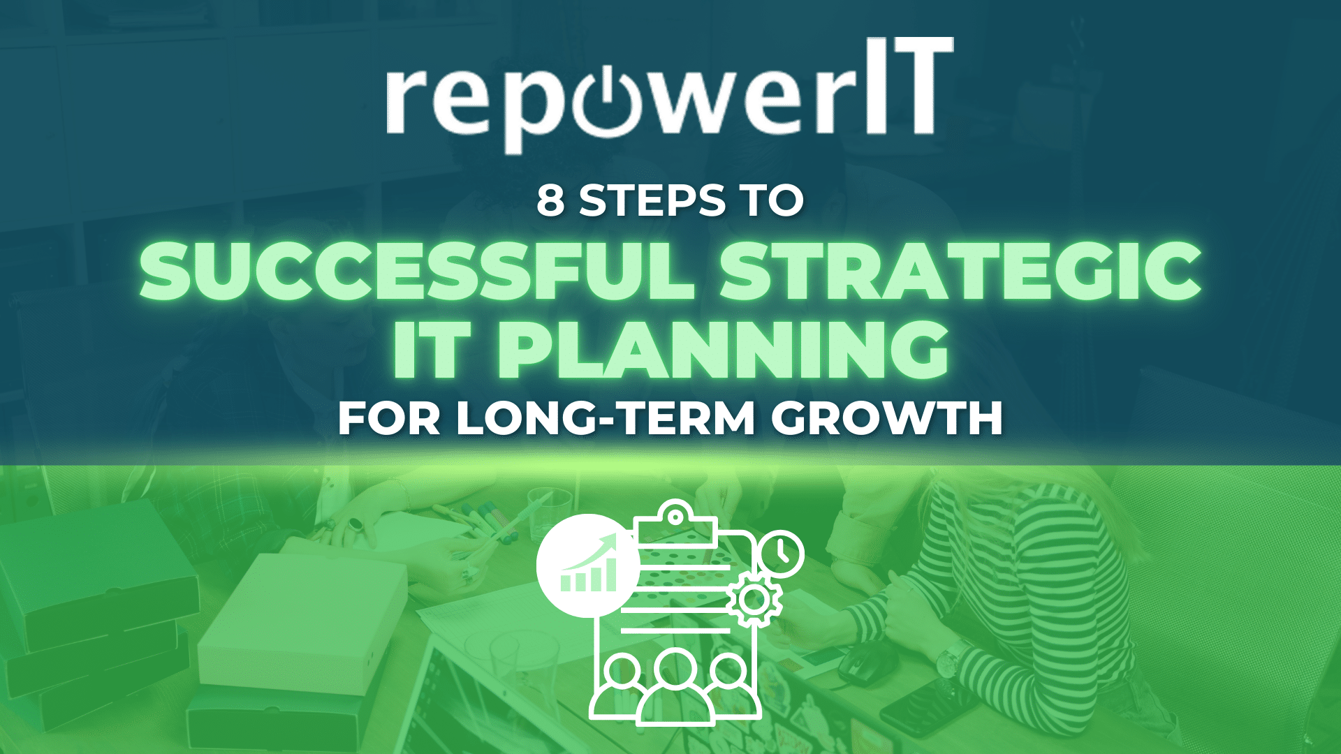 RepowerIT-SUCCESSFUL STRATEGIC IT PLANNING